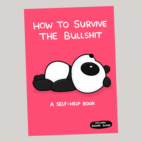📖💕 ‘How To Survive The Bullsh!t’ Book (📚HARDCOVER)