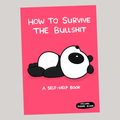📖💕 ‘How To Survive The Bullsh!t’ Book (📚HARDCOVER)